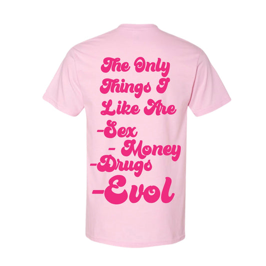 EVOL Love is For Lames Tee Pink/Pink